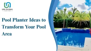 Read more about the article 5 Stunning Pool Planter Ideas to Transform Your Pool Area